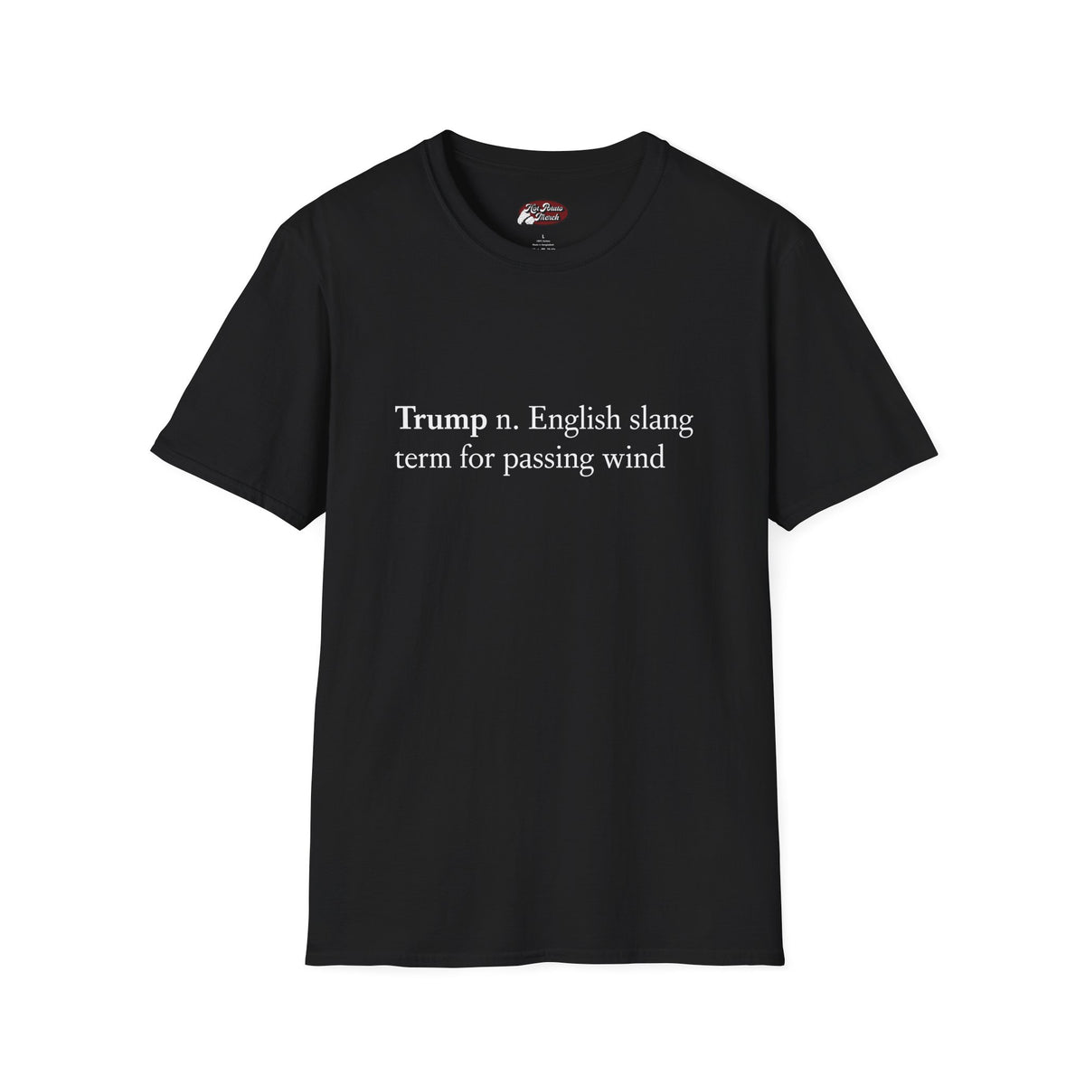 Trump Tee 1 - 9 colours