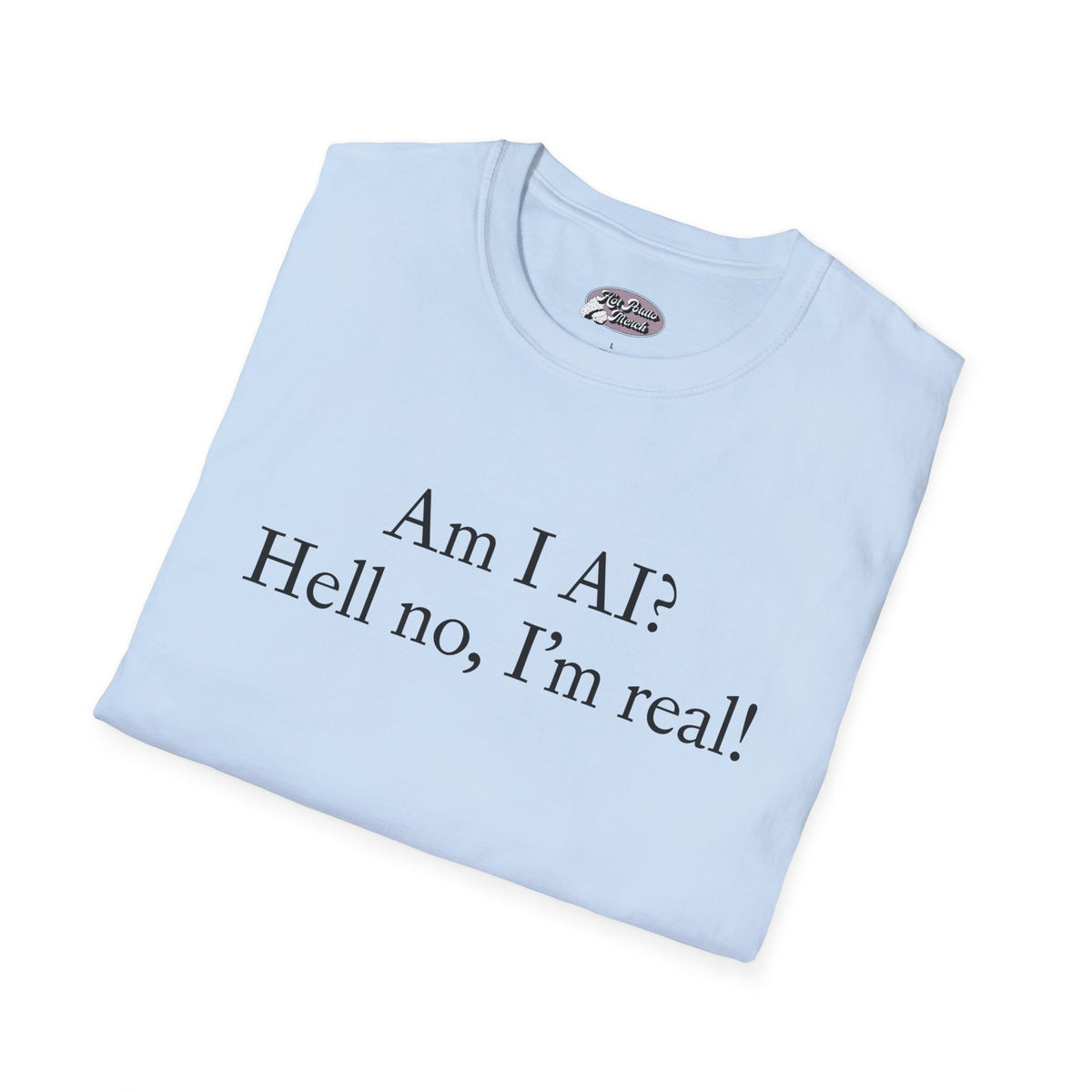 Am I AI? Tee - 9 colours