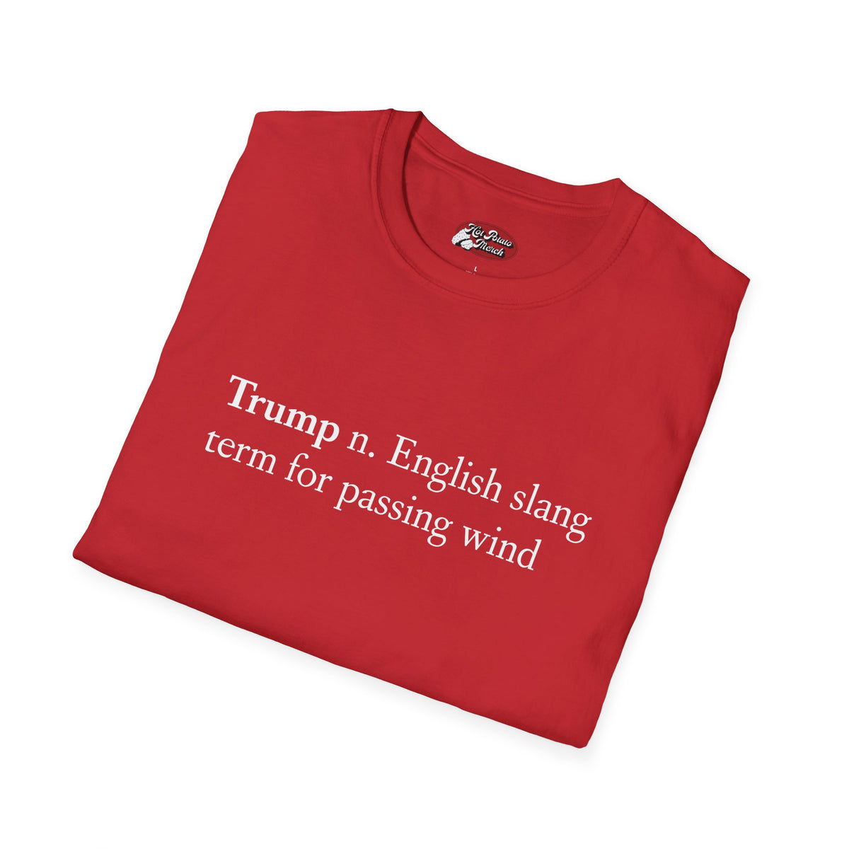 Trump Tee 1 - 9 colours