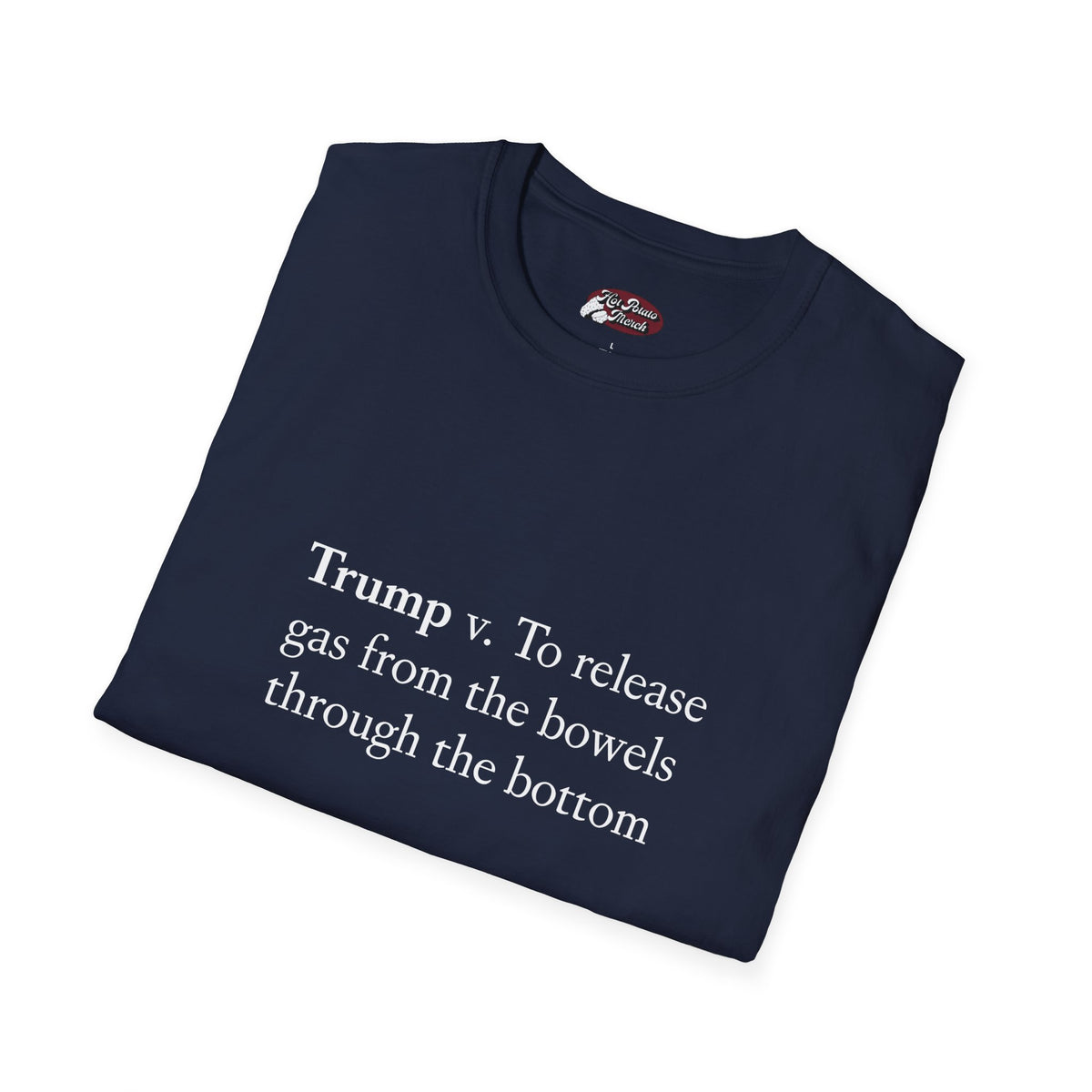 Trump 2 Tee - 9 colours