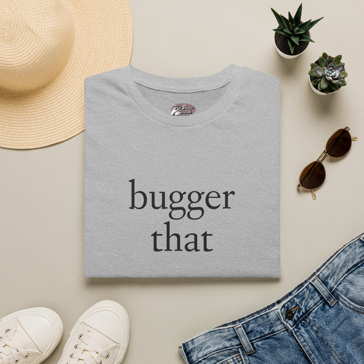 Bugger That - 9 colours