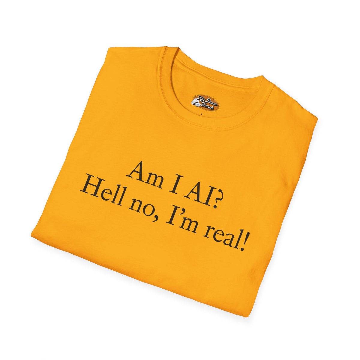Am I AI? Tee - 9 colours