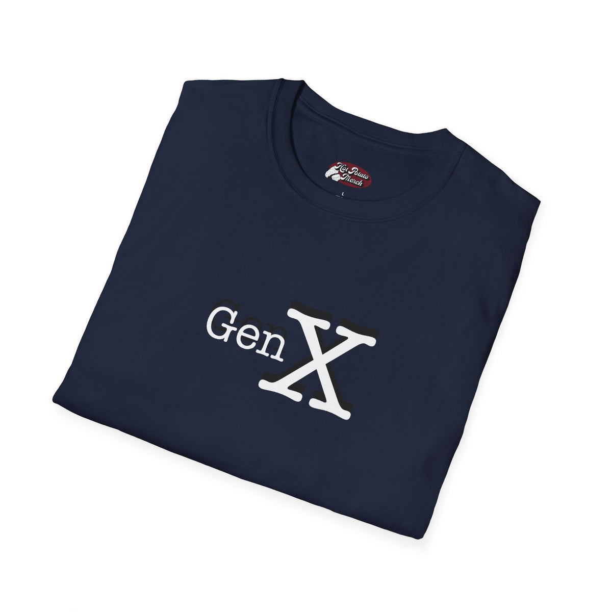 Gen X Tee - 9 colours